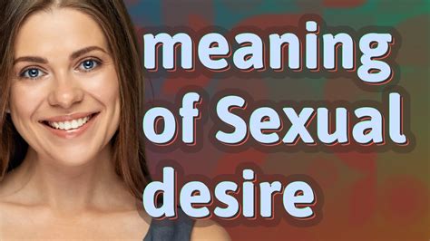 sex decin|Sexual desire